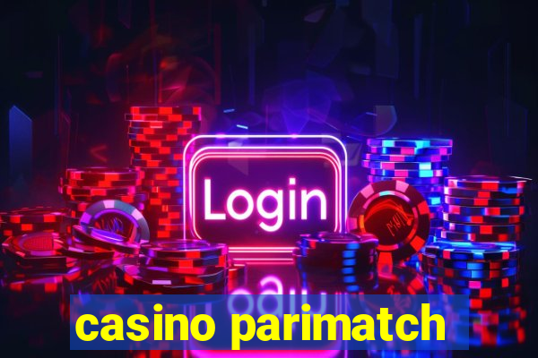 casino parimatch