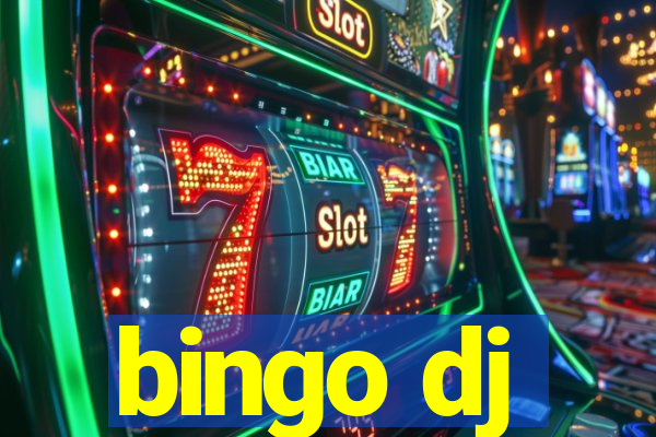 bingo dj