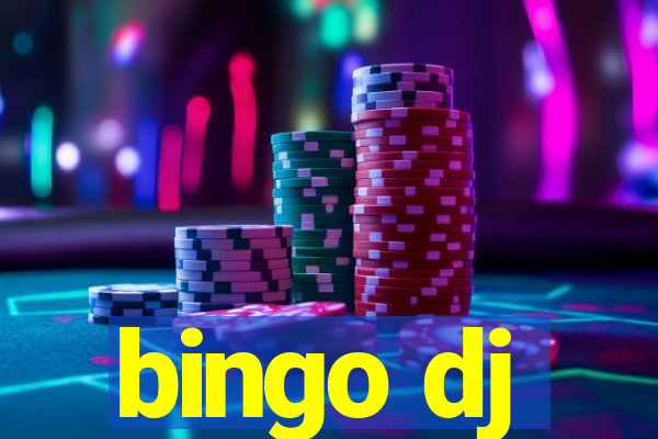 bingo dj