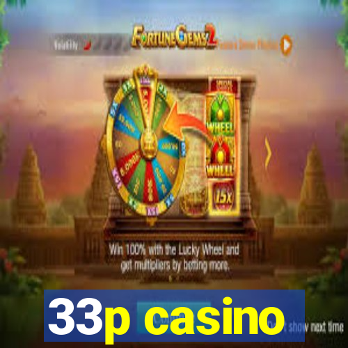 33p casino