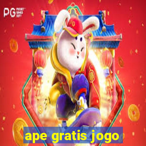 ape gratis jogo