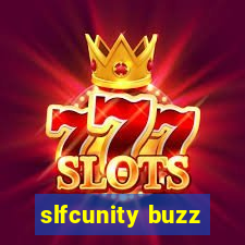 slfcunity buzz