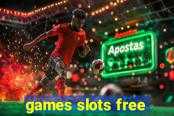 games slots free