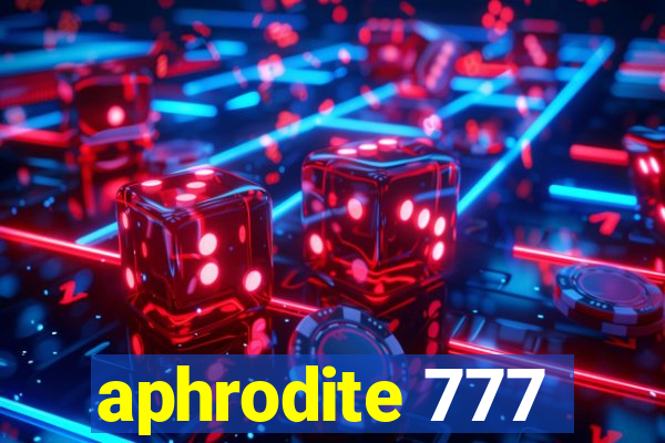 aphrodite 777