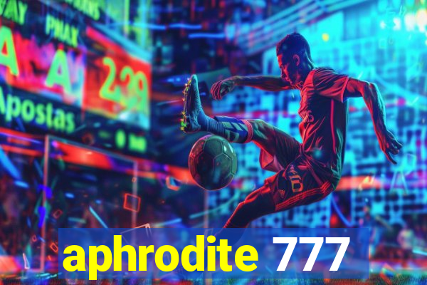 aphrodite 777