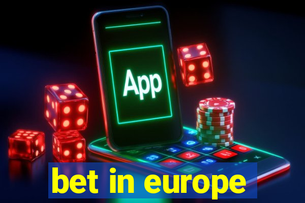 bet in europe