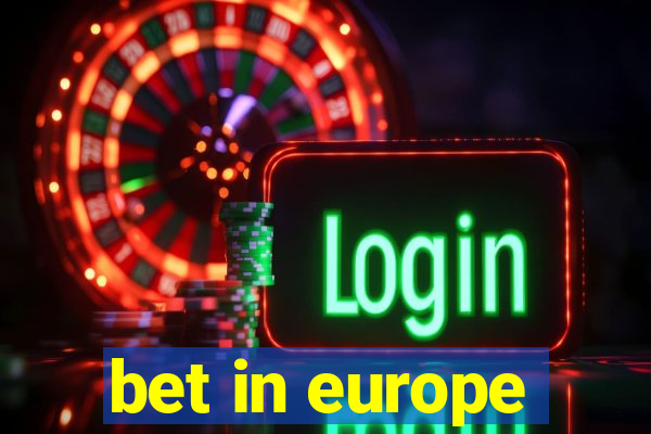 bet in europe