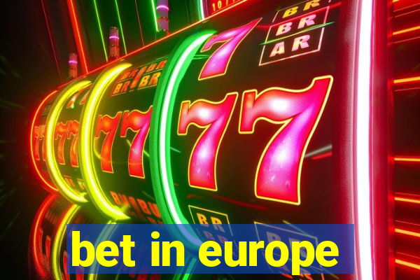 bet in europe