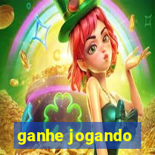 ganhe jogando