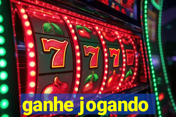 ganhe jogando