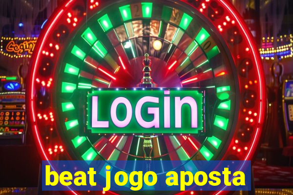 beat jogo aposta