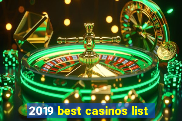 2019 best casinos list