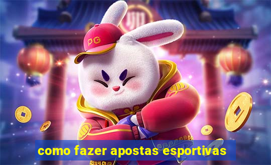 como fazer apostas esportivas