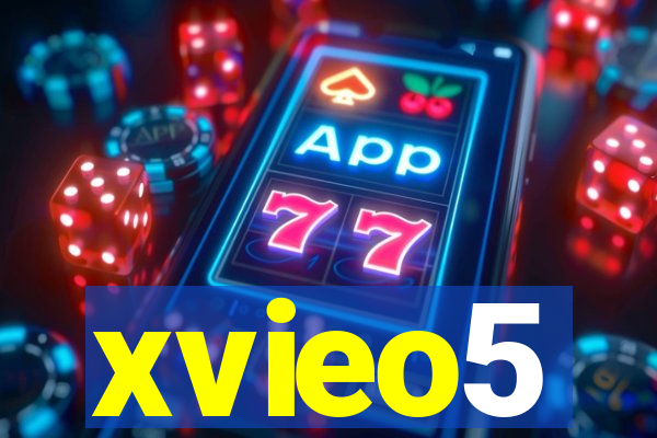 xvieo5