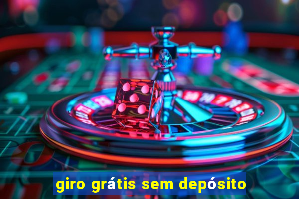 giro grátis sem depósito