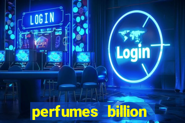 perfumes billion casino royal