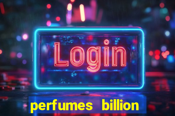 perfumes billion casino royal