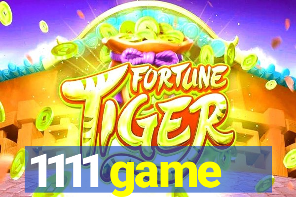 1111 game