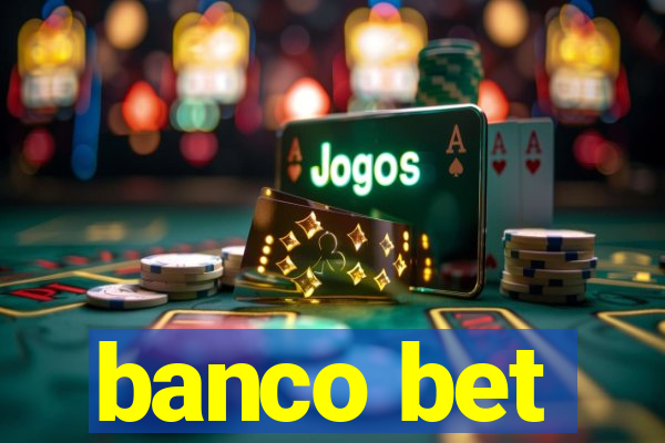 banco bet