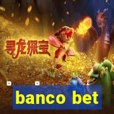 banco bet