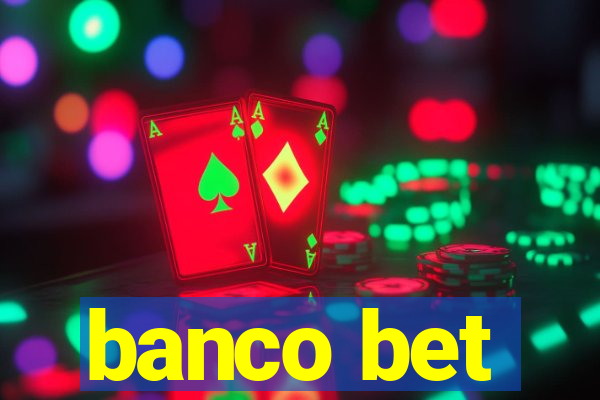 banco bet