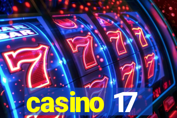 casino 17