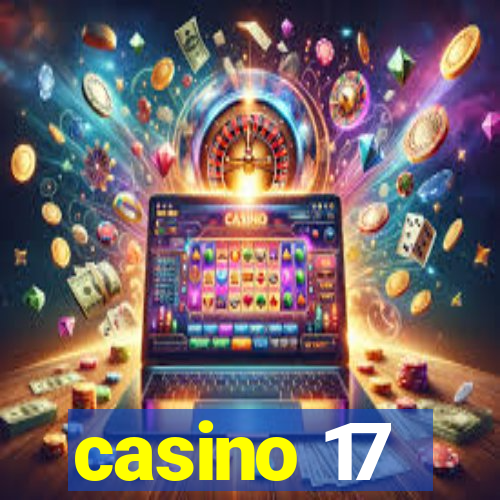 casino 17