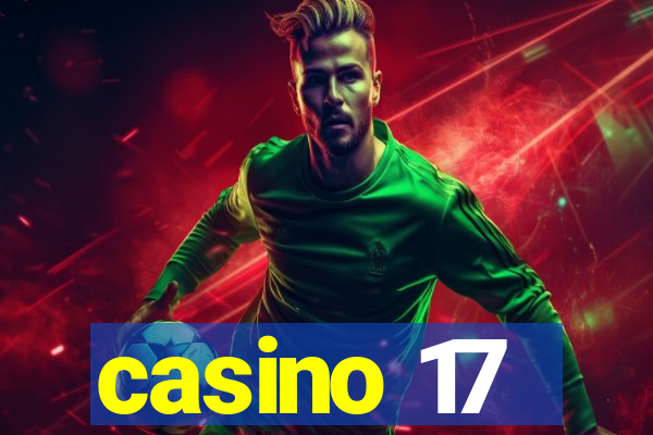 casino 17