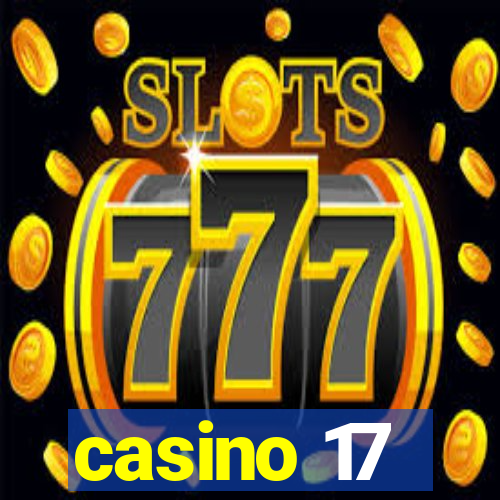 casino 17