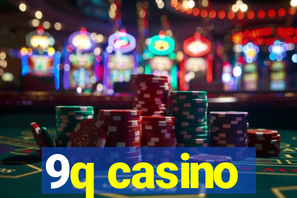 9q casino