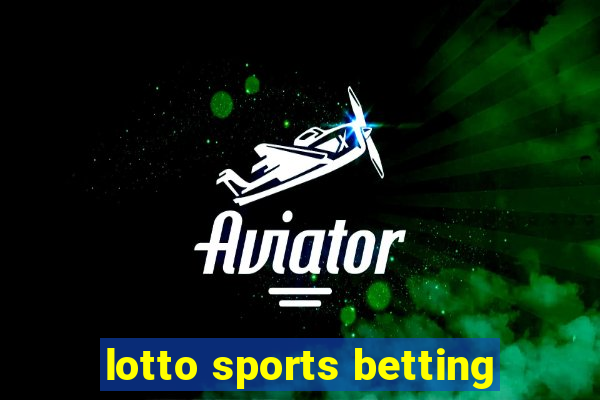 lotto sports betting