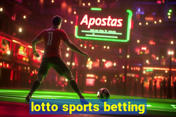 lotto sports betting