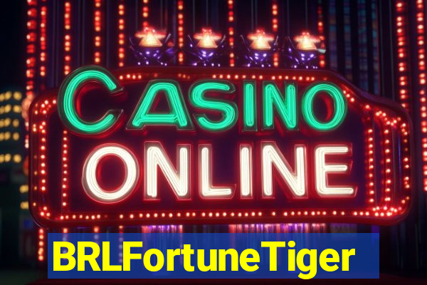 BRLFortuneTiger