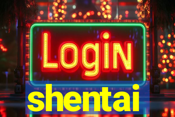 shentai