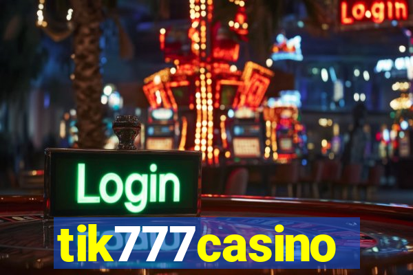 tik777casino