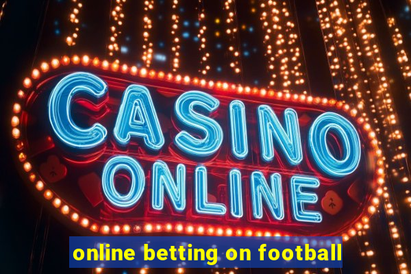 online betting on football