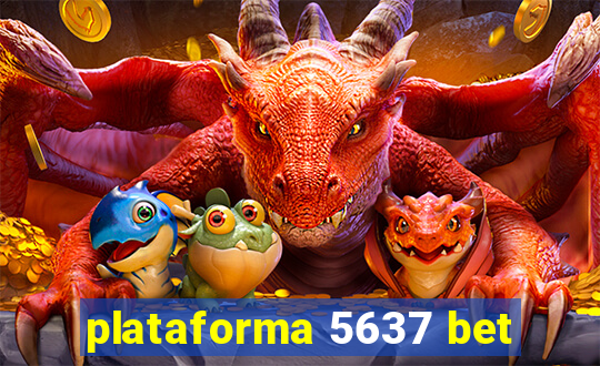 plataforma 5637 bet