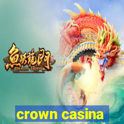 crown casina