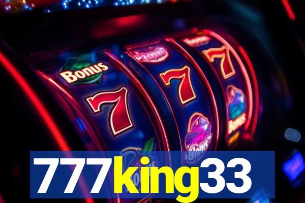 777king33