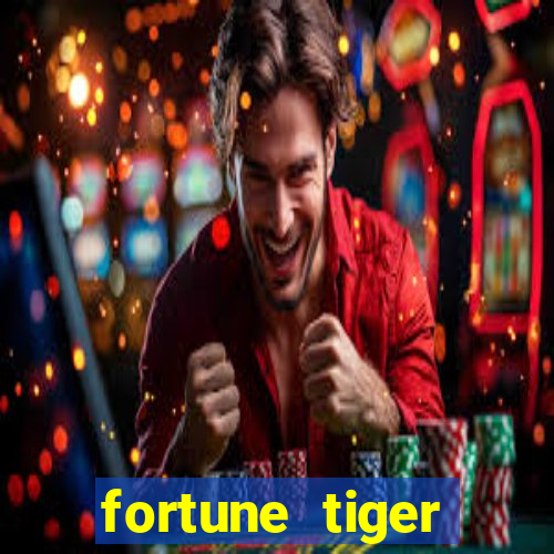 fortune tiger download grátis