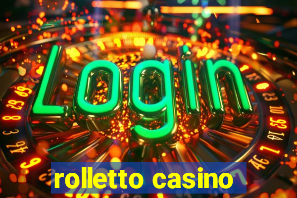 rolletto casino