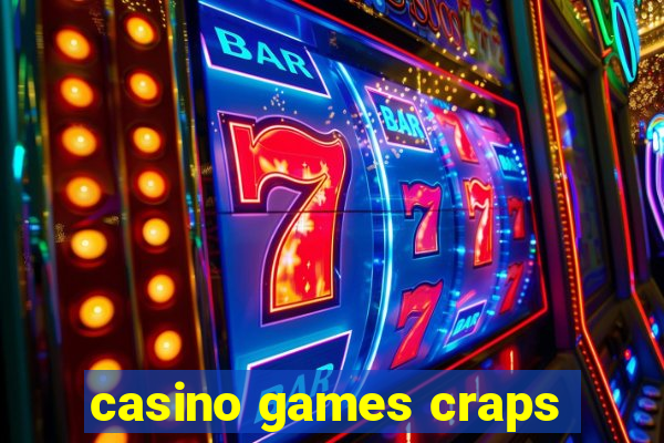 casino games craps