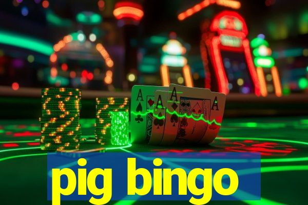 pig bingo