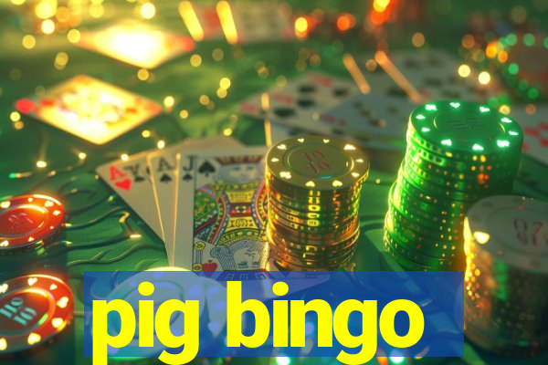 pig bingo