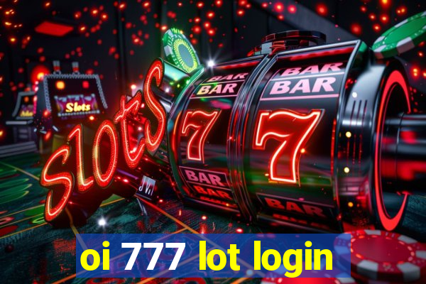 oi 777 lot login