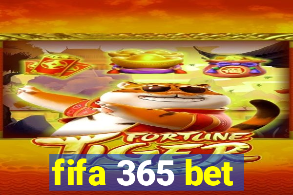 fifa 365 bet