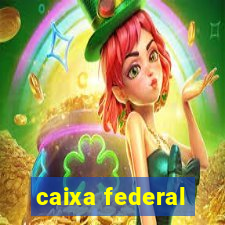 caixa federal