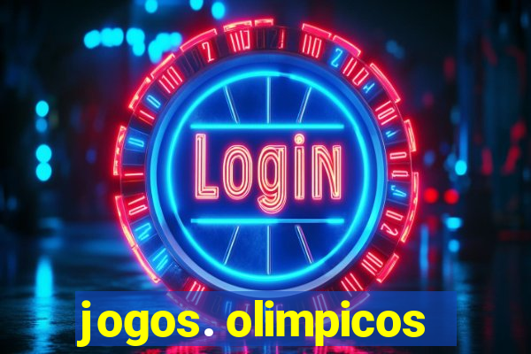 jogos. olimpicos