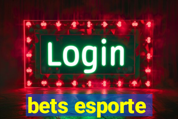 bets esporte