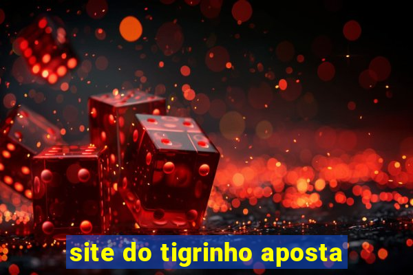 site do tigrinho aposta